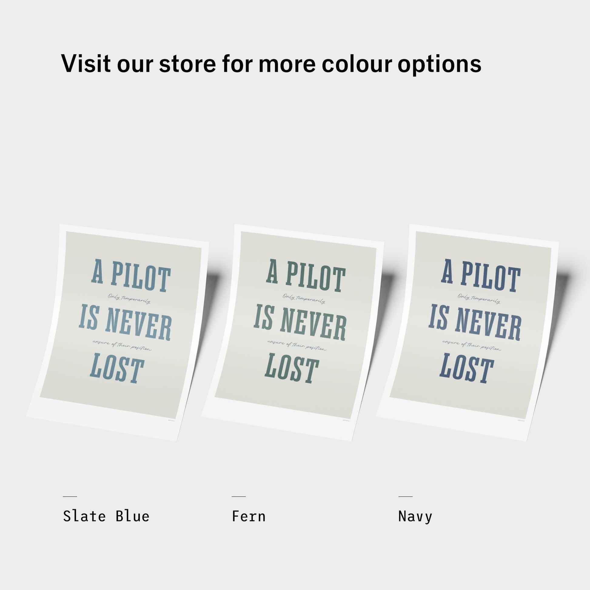 Writing that says visit our store for more colour options, Slate Blue, Fern and Navy with the correspondent prints next to each